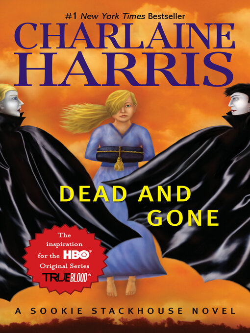 Title details for Dead and Gone by Charlaine Harris - Available